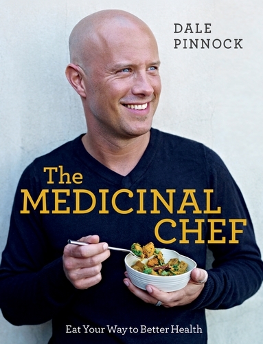 Book cover of The Medicinal Chef by Dale Pinnock