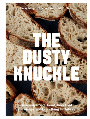 Book cover of The Dusty Knuckle by Daisy Terry, Rebecca Oliver, Max Tobias
