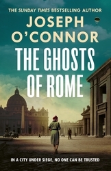 Book cover of The Ghosts Of Rome by Joseph O'Connor
