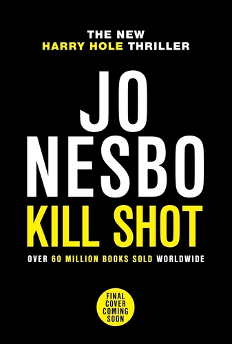 Book cover of Kill Shot by Jo Nesbo