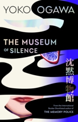 Book cover of The Museum of Silence by Yoko Ogawa