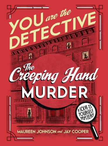 Book cover of You Are The Detective by Maureen Johnson, Jay Cooper