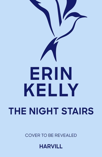 Book cover of The Night Stairs by Erin Kelly