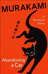 Book cover of Abandoning a Cat by Haruki Murakami