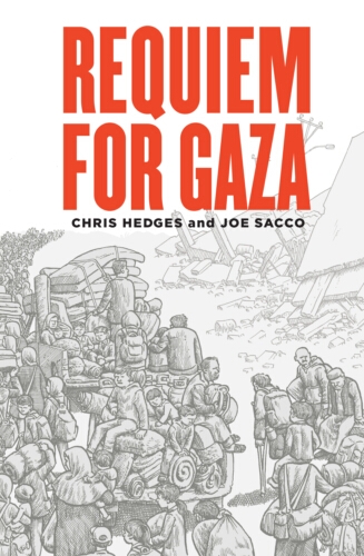 Book cover of Requiem for Gaza by Joe Sacco, Chris Hedges