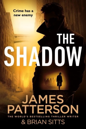 Book cover of #1 - The Shadow by James Patterson