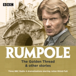 Book cover of Rumpole: The Golden Thread & other stories by John Mortimer