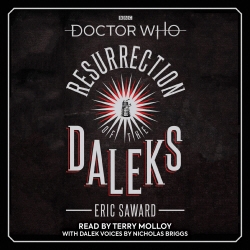 Book cover of Doctor Who: Resurrection of the Daleks by Eric Saward