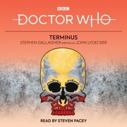 Book cover of Doctor Who: Terminus by Stephen Gallagher, John Lydecker
