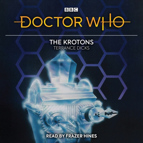 Book cover of Doctor Who: The Krotons by Terrance Dicks