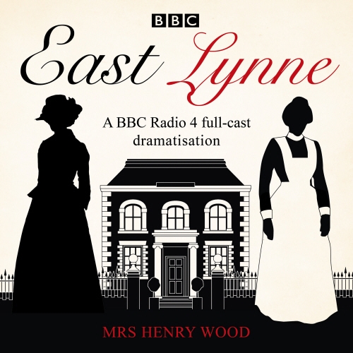 Book cover of East Lynne by Michael Bakewell