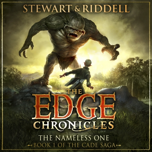 Book cover of The Edge Chronicles 11: The Nameless One by Paul Stewart, Chris Riddell