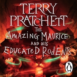 Book cover of The Amazing Maurice and his Educated Rodents by Terry Pratchett