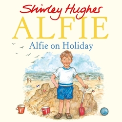 Book cover of Alfie on Holiday by Shirley Hughes