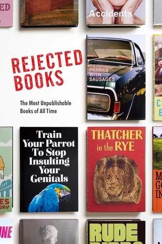 Book cover of Rejected Books by Graham Johnson, Rob Hibbert