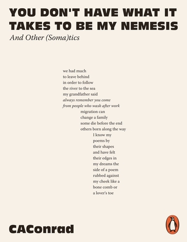 Book cover of You Don't Have What It Takes to Be My Nemesis by CA Conrad