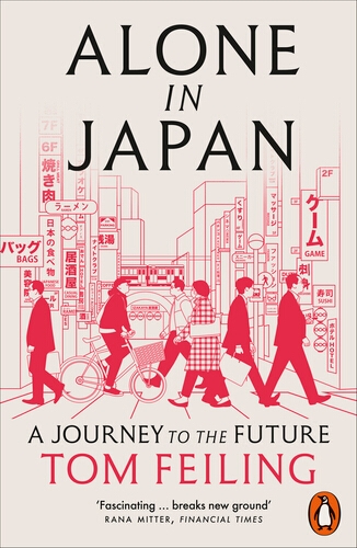 Book cover of Alone in Japan by Tom Feiling