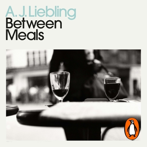 Book cover of Between Meals by A. J. Liebling