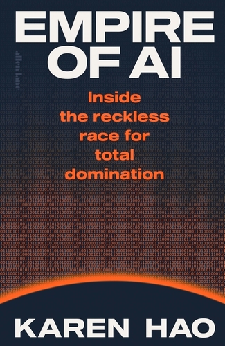 Book cover of Empire of AI by Karen Hao