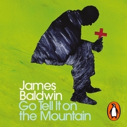 Book cover of Go Tell it on the Mountain by James Baldwin
