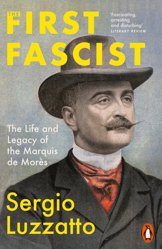 Book cover of The First Fascist by Sergio Luzzatto