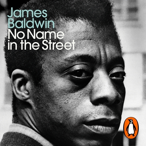 Book cover of No Name in the Street by James Baldwin