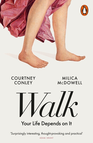 Book cover of Walk by Courtney Conley, Milica McDowell