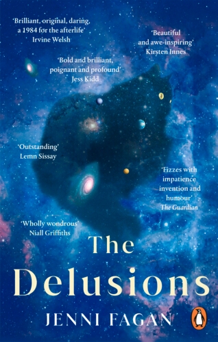 Book cover of The Delusions by Jenni Fagan