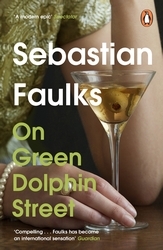 Book cover of On Green Dolphin Street by Sebastian Faulks