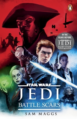 Book cover of Star Wars Jedi: Battle Scars by Sam Maggs