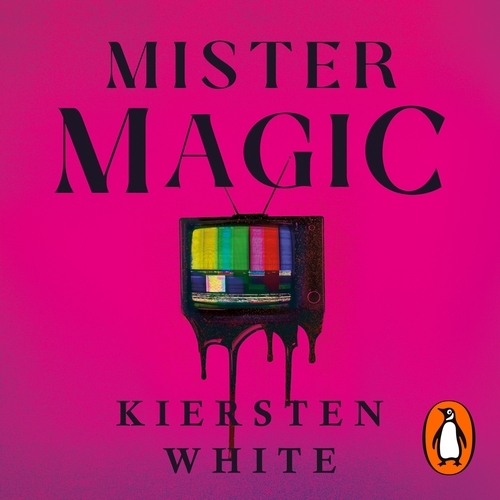 Book cover of Mister Magic by Kiersten White