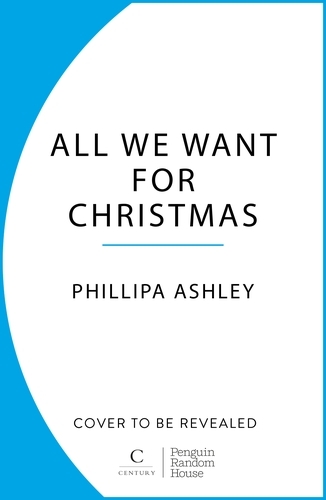Book cover of All We Want for Christmas by Phillipa Ashley