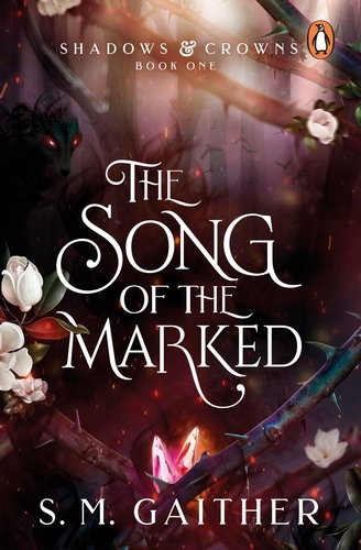 Book cover of The Song of the Marked by S. M. Gaither