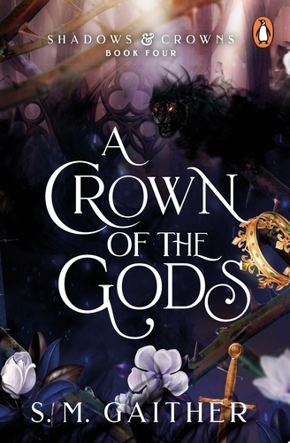 Book cover of A Crown of the Gods by S. M. Gaither