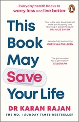 Book cover of This Book May Save Your Life by Dr Karan Rajan