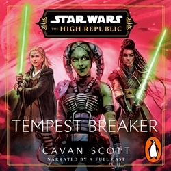 Book cover of Star Wars: Tempest Breaker by Cavan Scott