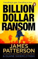 Book cover of Billion-Dollar Ransom by James Patterson