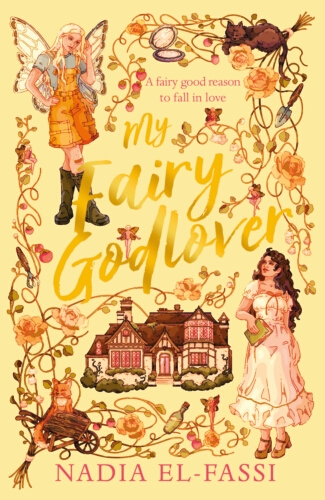 Book cover of My Fairy Godlover by Nadia El-Fassi