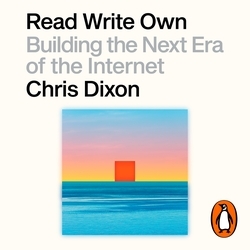 Book cover of Read Write Own by Chris Dixon