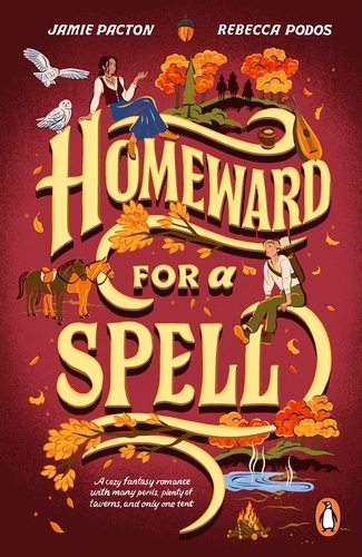Book cover of Homeward for a Spell by Jamie Pacton, Rebecca Podos