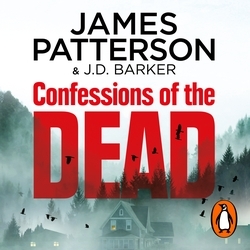 Book cover of Confessions of the Dead by James Patterson