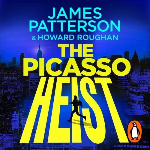 Book cover of The Picasso Heist by James Patterson