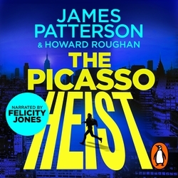 Book cover of The Picasso Heist by James Patterson
