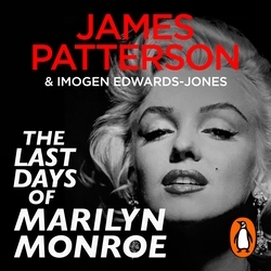 Book cover of The Last Days of Marilyn Monroe by James Patterson