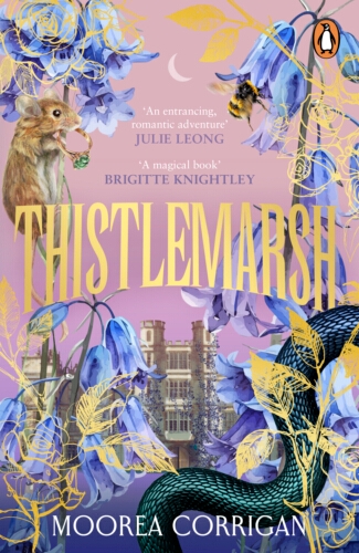 Book cover of Thistlemarsh by Moorea Corrigan