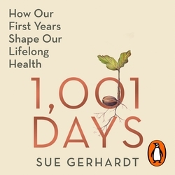 Book cover of 1001 Days by Sue Gerhardt