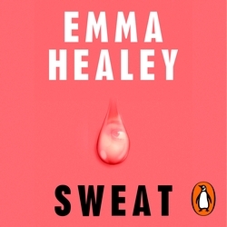 Book cover of Sweat by Emma Healey