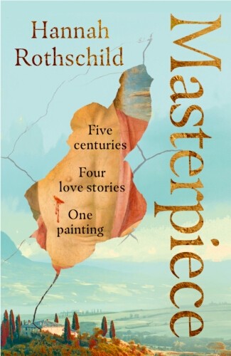 Book cover of Masterpiece by Hannah Rothschild