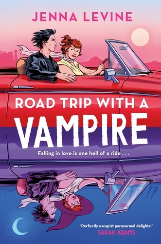Book cover of Road Trip with a Vampire by Jenna Levine