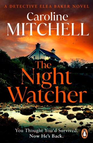 Book cover of The Night Watcher by Caroline Mitchell